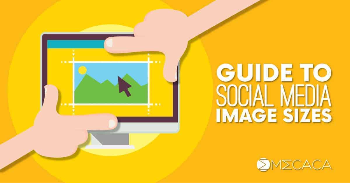 Guide to Social Media [and AdWords] Ads Image Sizes in 2018