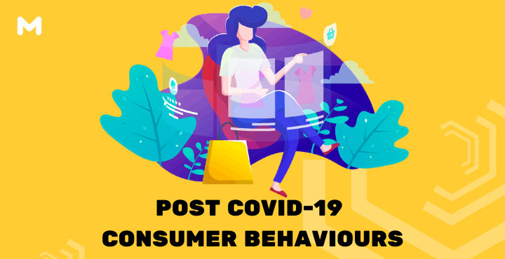 Post COVID-19 Consumer Behaviours