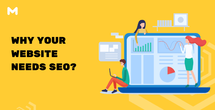 Why Your Website Needs SEO