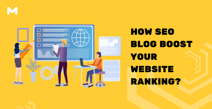 How SEO Blog Boost Your Website Ranking?