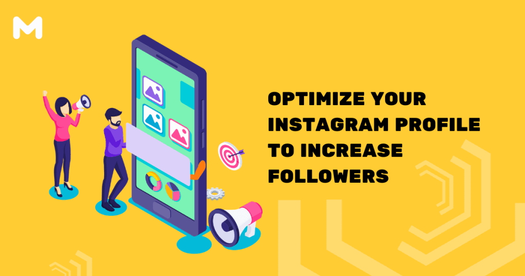 Optimize Your Instagram Profile to Increase Followers