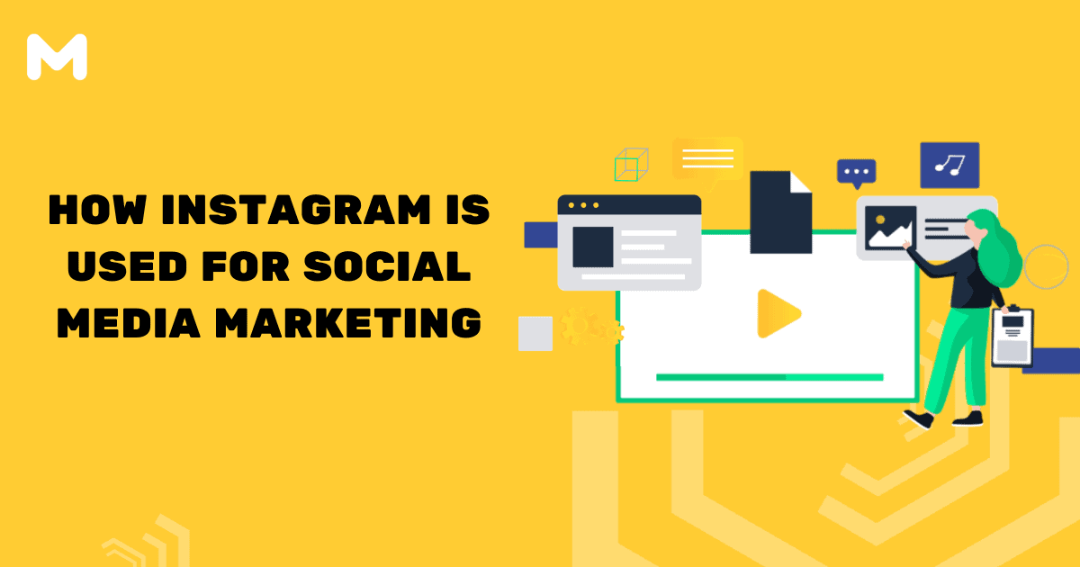 How Instagram Is Used For Social Media Marketing
