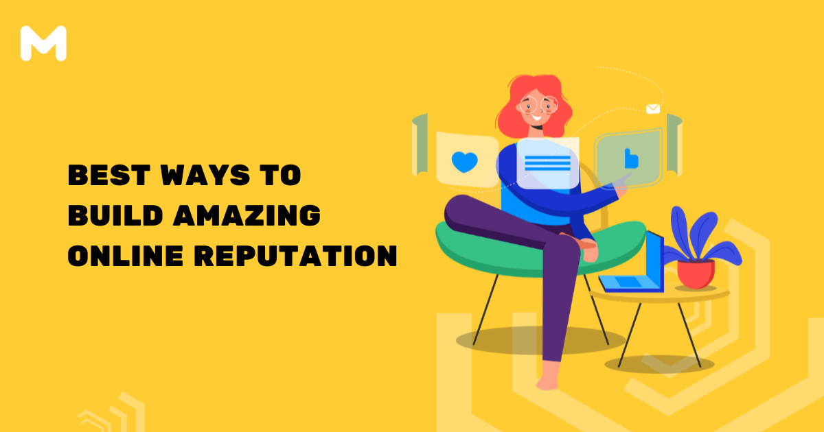 Best Ways To Build Amazing Online Reputation