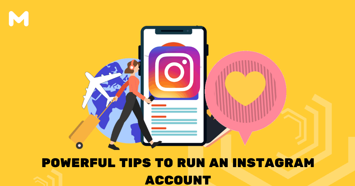 Powerful Tips to Run an Instagram Account