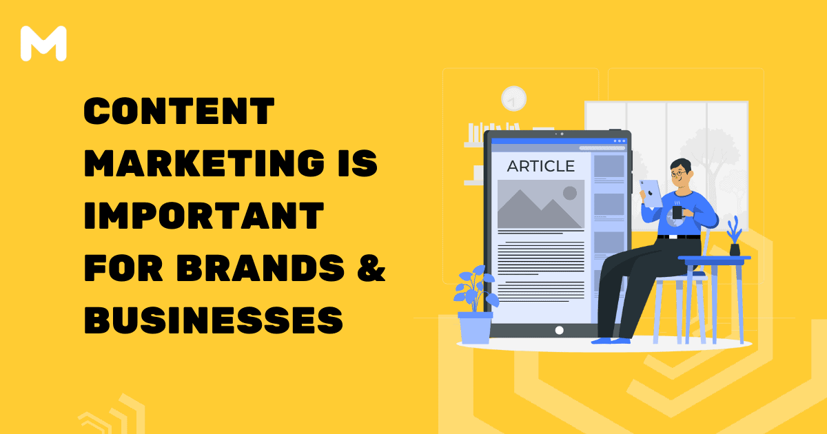 Content Marketing is Important for Brands & Businesses