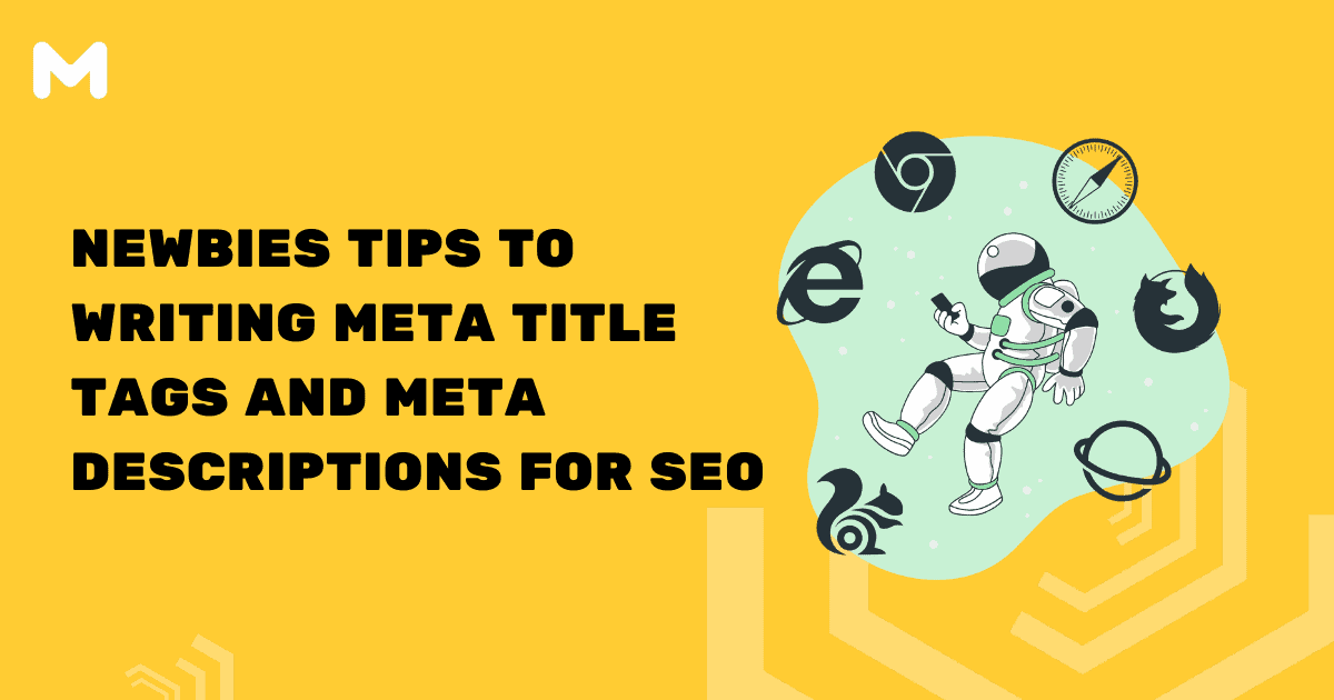 Newbies Tips to Writing Meta Title Tags and Meta Descriptions for SEO