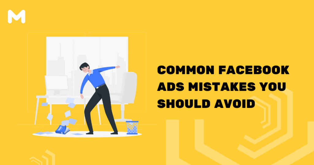 Facebook,Facebook Ads,digital marketing,MECACA,Common Mistakes When Running Facebook Ads,Why Should Business Owners Do Facebook Ads