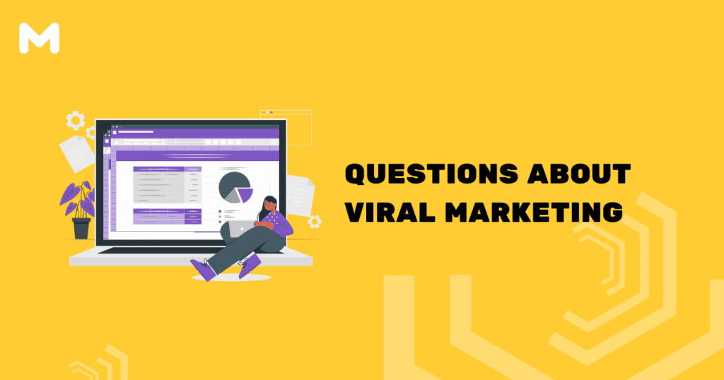 Questions About Viral Marketing