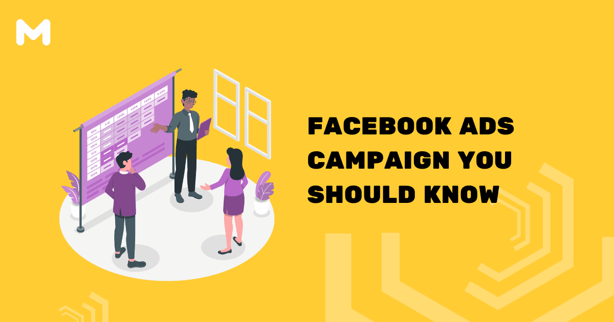 Facebook Ads Campaign You Should Know