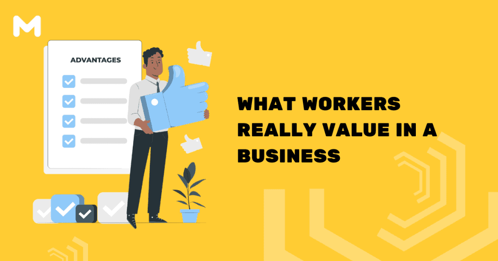 What Workers Really Value in a Business