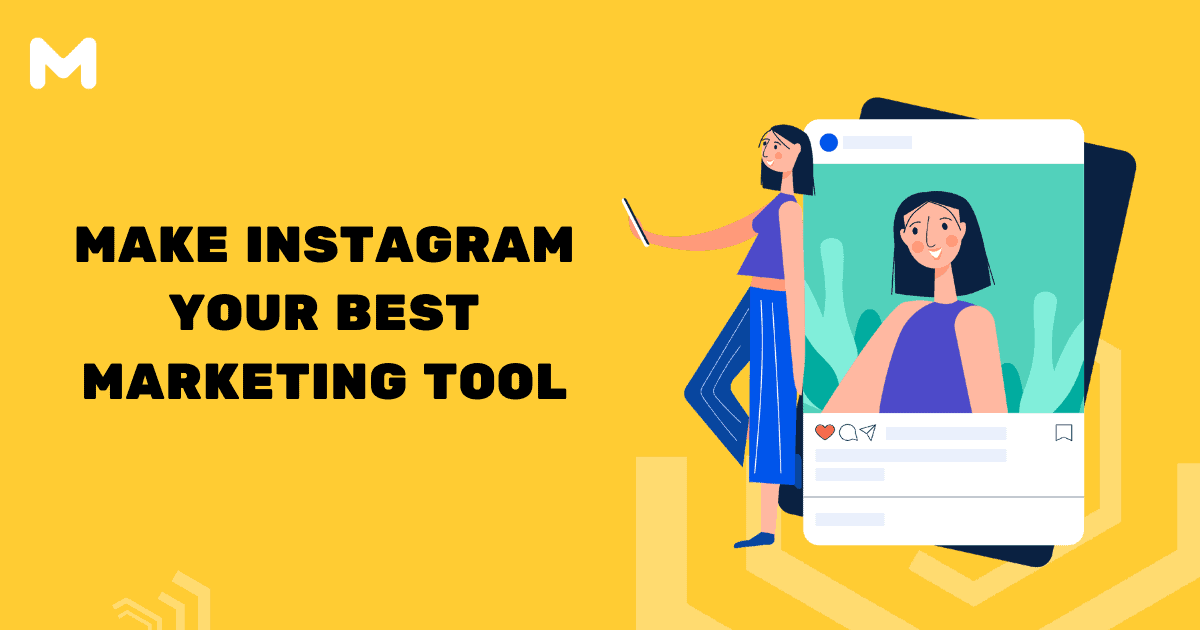 Make Instagram Your Best Marketing Tool