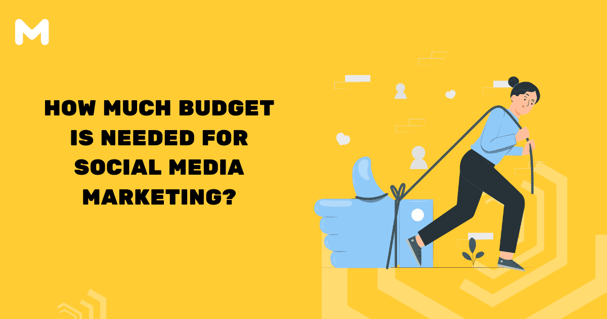 How Much Budget Is Needed For Social Media Marketing